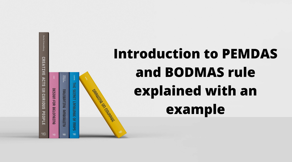 Introduction to PEMDAS and BODMAS rule explained with example