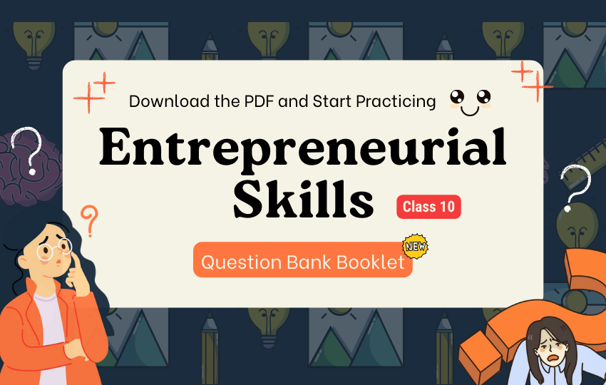 Entrepreneurial Skills Class 10 Featured Image