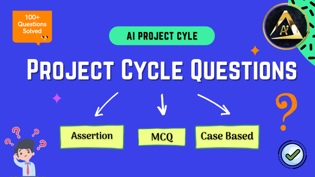 100-important-questions-on-ai-project-cycle-aiforkids